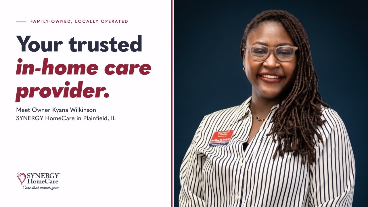 SYNERGY HomeCare in Plainfield, IL | Owner Kyana Wilkinson